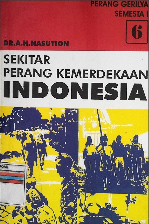 Sekitar Perang Kemerdekaan Indonesia Jilid 6